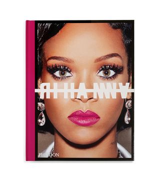 Phaidon Press + Rihanna