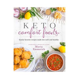 Maria Emmerich + Keto Comfort Foods