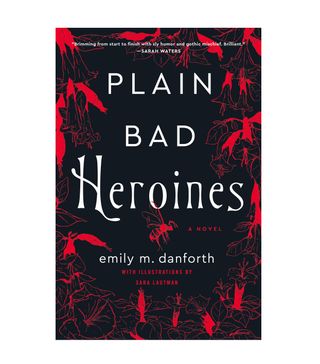 Emily Danforth + Plain Bad Heroines