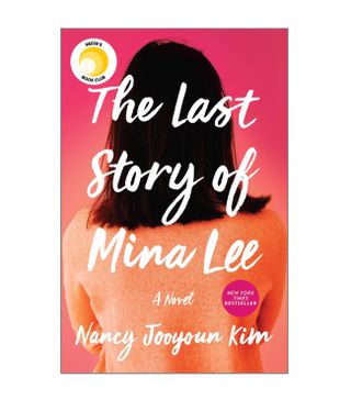 Nancy Jooyoun Kim + The Last Story of Mina Lee