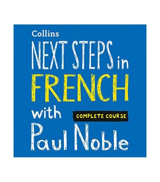 Collins + Next Steps in French with Paul Noble for Intermediate Learners