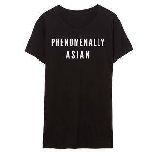 Phenomenal + Phenomenally Asian T-Shirt