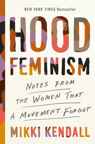 Mikki Kendall + Hood Feminism
