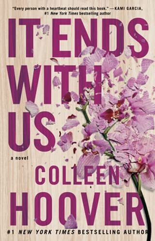 Colleen Hoover + It Ends With Us