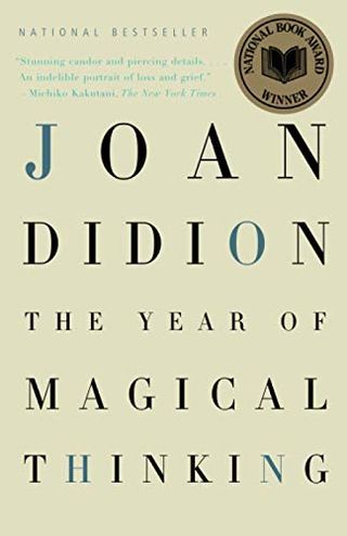 Joan Didion + The Year of Magical Thinking