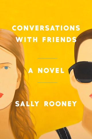 Sally Rooney + Conversations With Friends: A Novel