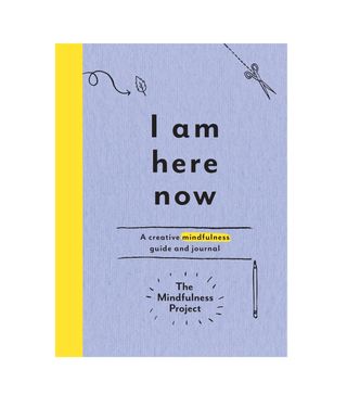 The Mindfulness Project + I Am Here Now: A Creative Mindfulness Guide and Journal