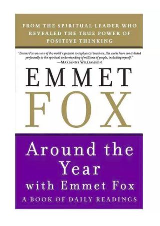 Emmet Fox + Around the Year