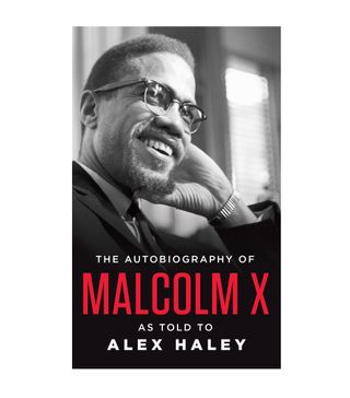 Malcolm X + The Autobiography of Malcolm X as Told to Alex Haley