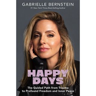 Gabby Bernstein + Happy Days (Pre-Order)