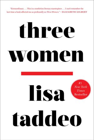 Lisa Taddeo + Three Women