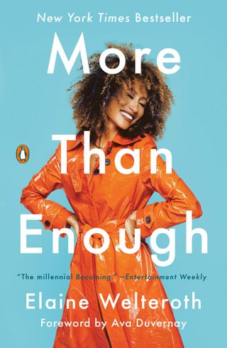 Elaine Welteroth + More Than Enough