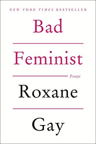 Roxanne Gay + Bad Feminist