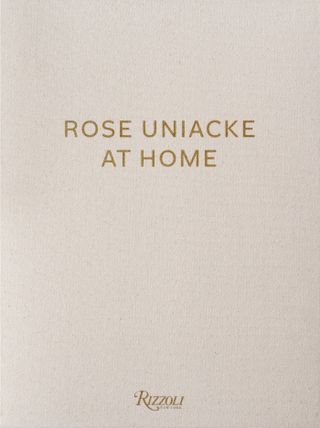 Rizzoli + Rose Uniacke at Home