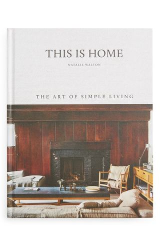 Chronicle Books + This Is Home: The Art of Simple Living Book