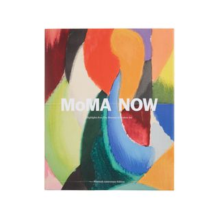 MoMA + Moma Now: Highlights From the Museum of Modern Art Book