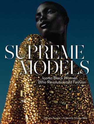 Amazon + Supreme Models: Iconic Black Women Who Revolutionized Fashion Hardcover