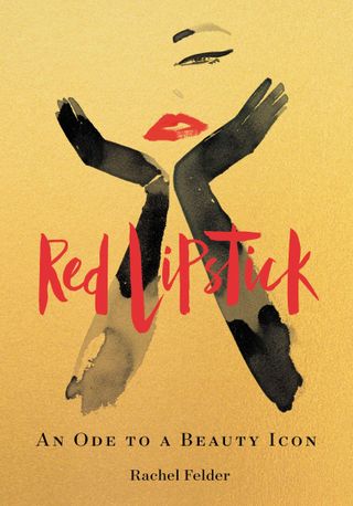 Red Lipstick: An Ode to a Beauty Icon + by Rachel Felder