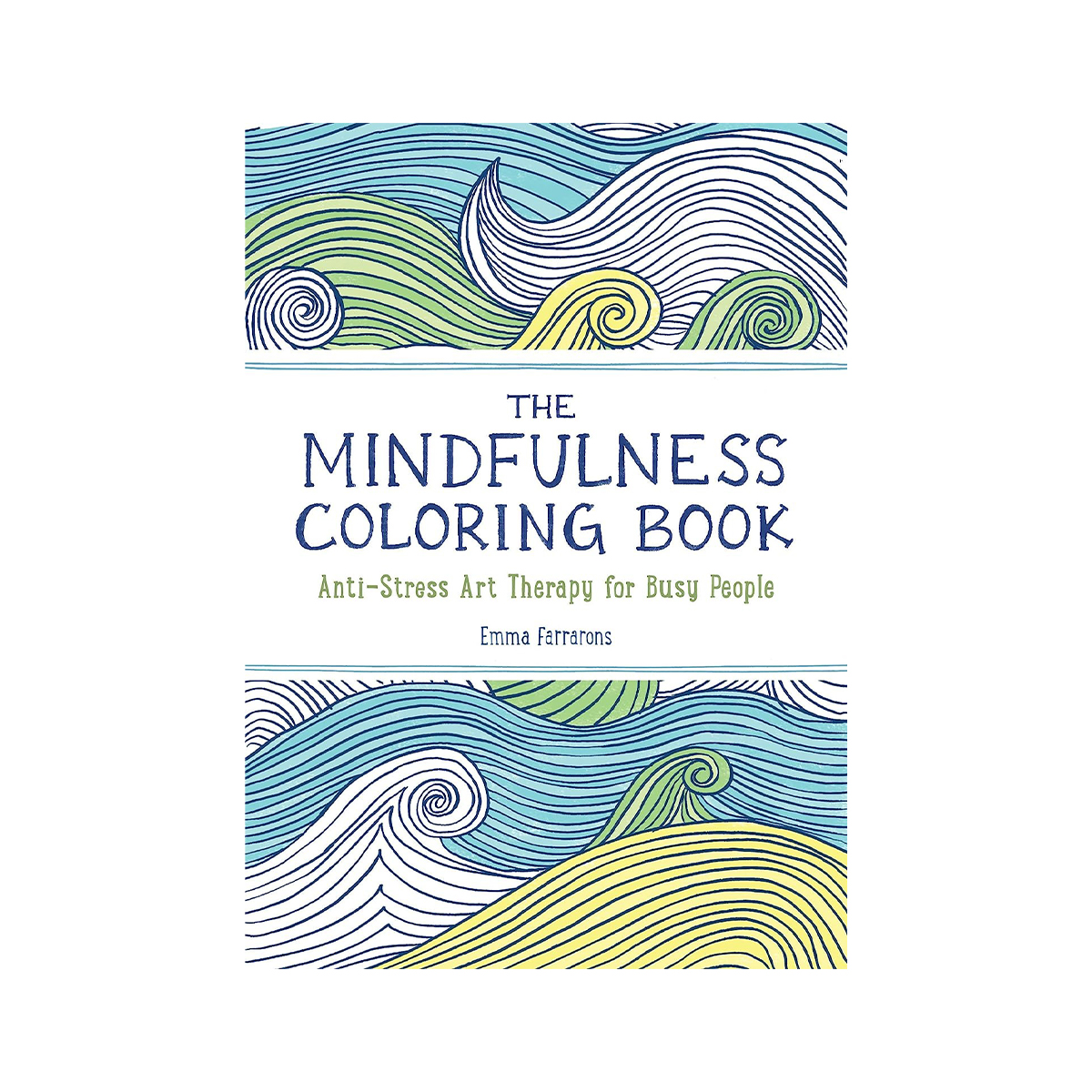Emma Farrarons + The Anxiety Relief and Mindfulness Coloring Book