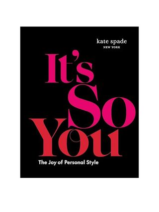 Kate Spade New York + It's So You: The Joy of Personal Style