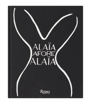 Rizzoli + Alaïa Afore Alaïa