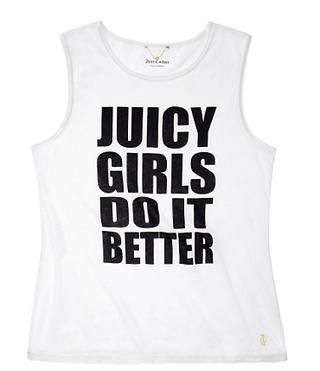Juicy Couture + Juicy Girls Do It Better Muscle Tee