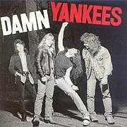 Damn Yankees – Damn Yankees (1990)