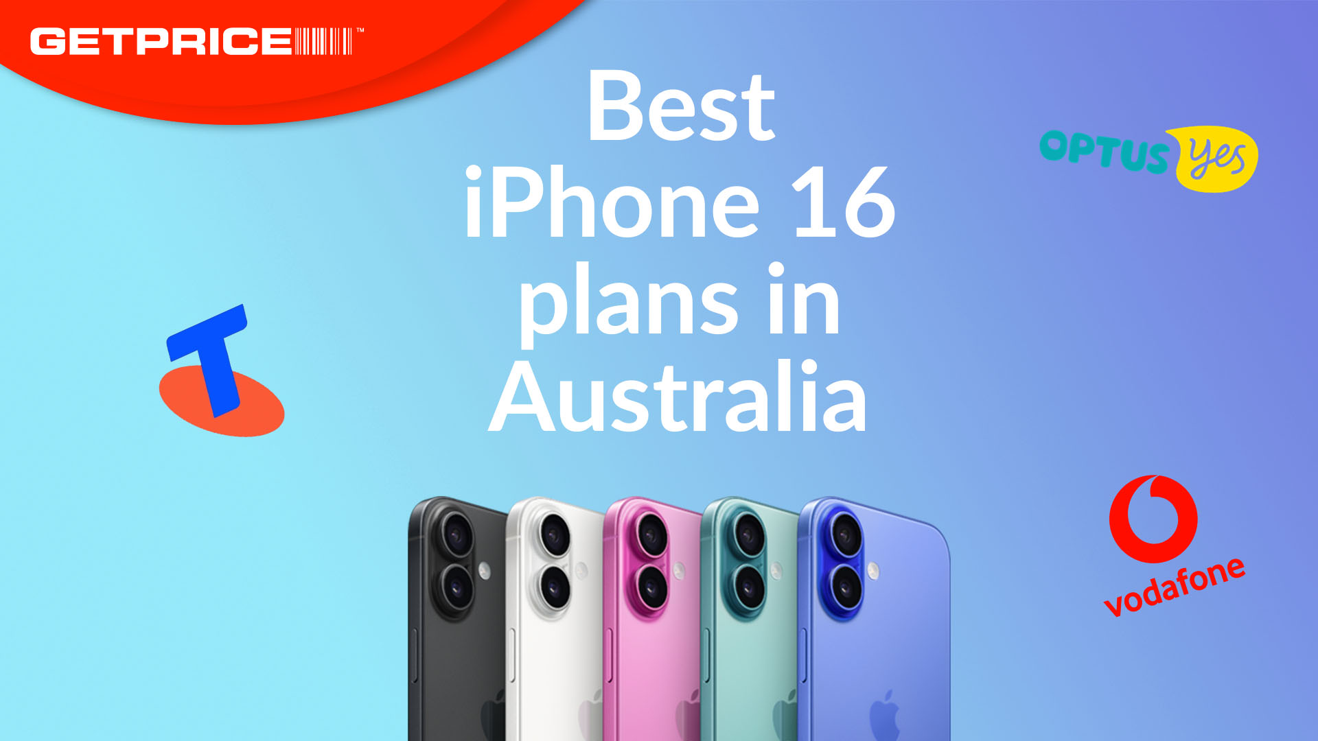 blue background with red GetPrice logo on top left corner with white writing that says Best iPhone 16 deals in Australia with an image of all the iPhone 16 colours underneath