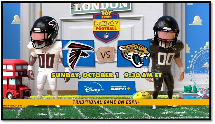 Watch 'Toy Story Funday Football' on Disney+ and ESPN+: Atlanta Falcons vs.  Jacksonville Jaguars Sunday, October 1