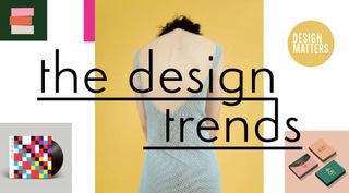 New trends in design