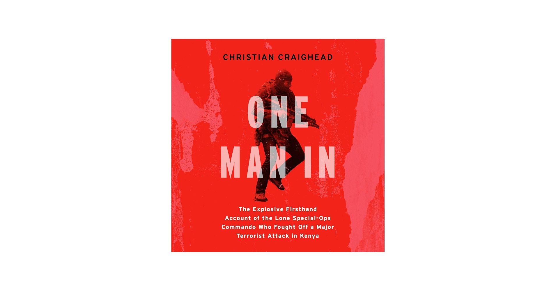 How to listen to Christian Craighead's One Man In for free — get the former SAS soldier's audiobook now