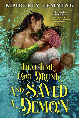 that time i got drunk and saved a demon book cover with a creature-like man hugging a woman in a forest