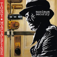 Tony MacAlpine - Maximum Security (1987)