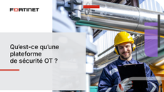 Qu’est-ce qu’une plateforme de sécurité OT?