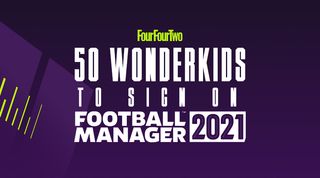 Football Manager 2021 wonderkids, FM21