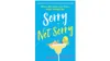 Sophie Ranald Sorry Not Sorry