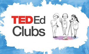 Ted-Ed Clubs in Your School