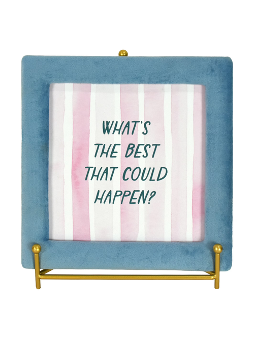 Motivational Quote Velvet Blue Picture Frame 