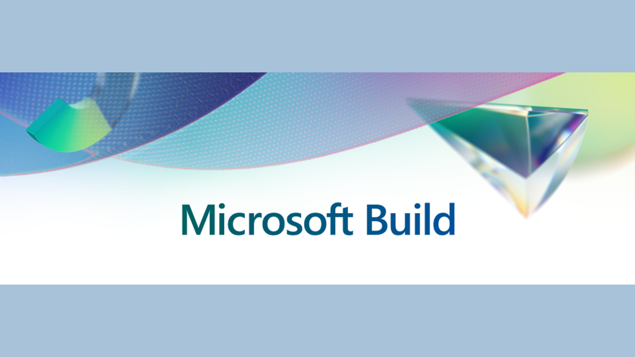 Microsoft Build 2023 Puts AI in Everything, Adds Dev Mode for Windows ...
