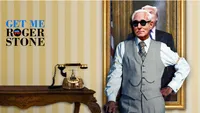 Get me Roger Stone