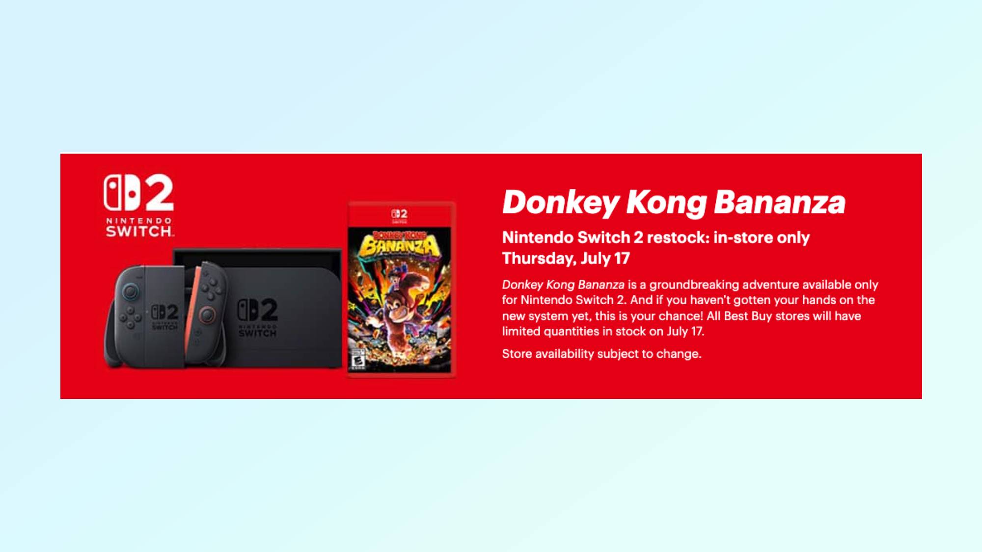 Best Buy store page confirming Switch 2 restock on July 17