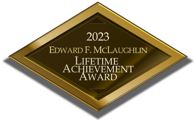 Edward F. McLaughlin Lifetime Achievement Award