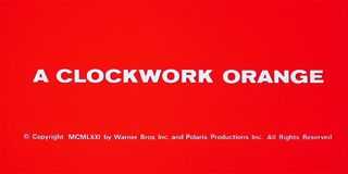 A Clockwork Orange title card