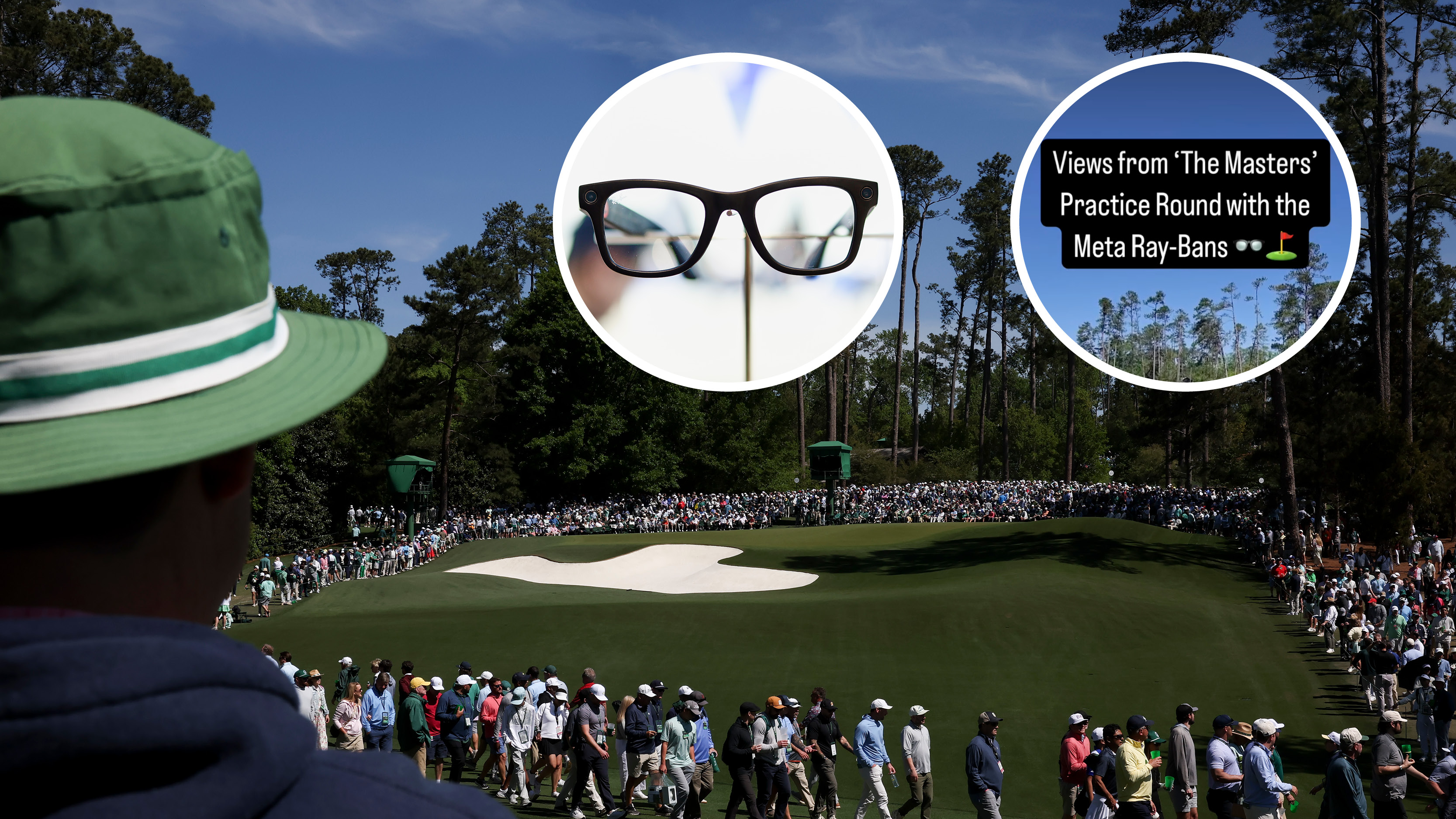 Main image of Augusta National with two inset images of Meta glasses (top middle) and a screenshot of an Instagram video taken using Meta glasses at The Masters (top right)