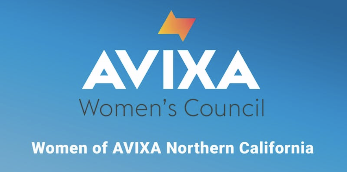 AVIXA Women&#039;s Council Northern California Group