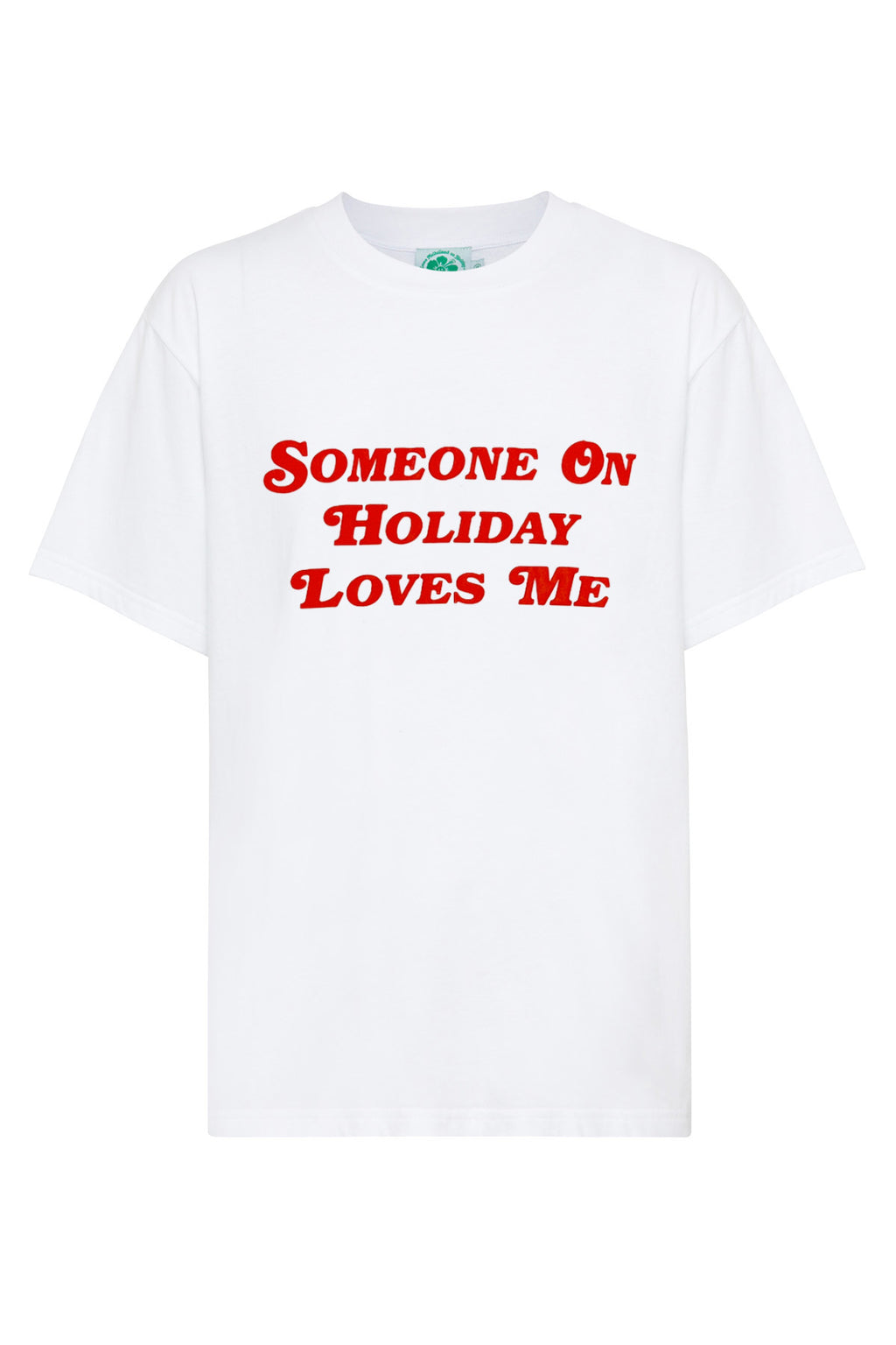 Someone on Holiday Tee - White