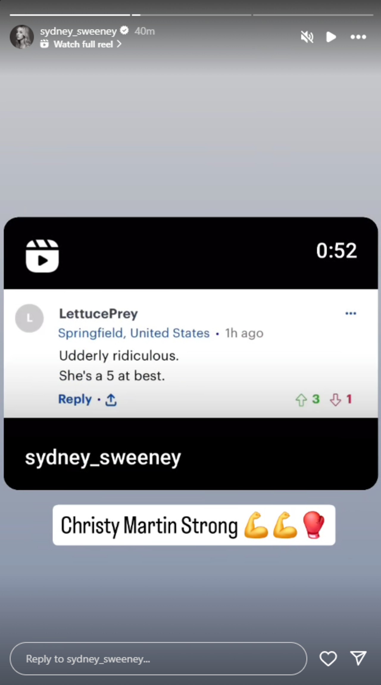 Sydney Sweeney reposted a video that contains body-shaming comments and her getting in great shape on her IG story with the caption 