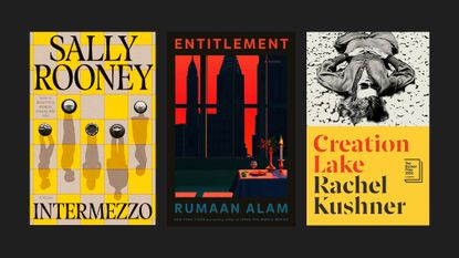 Book covers of &#039;Intermezzo&#039; by Sally Rooney, &#039;Entitlement&#039; by Rumaan Alam, and &#039;&#039;Creation Lake&#039; by Rachel Kushner