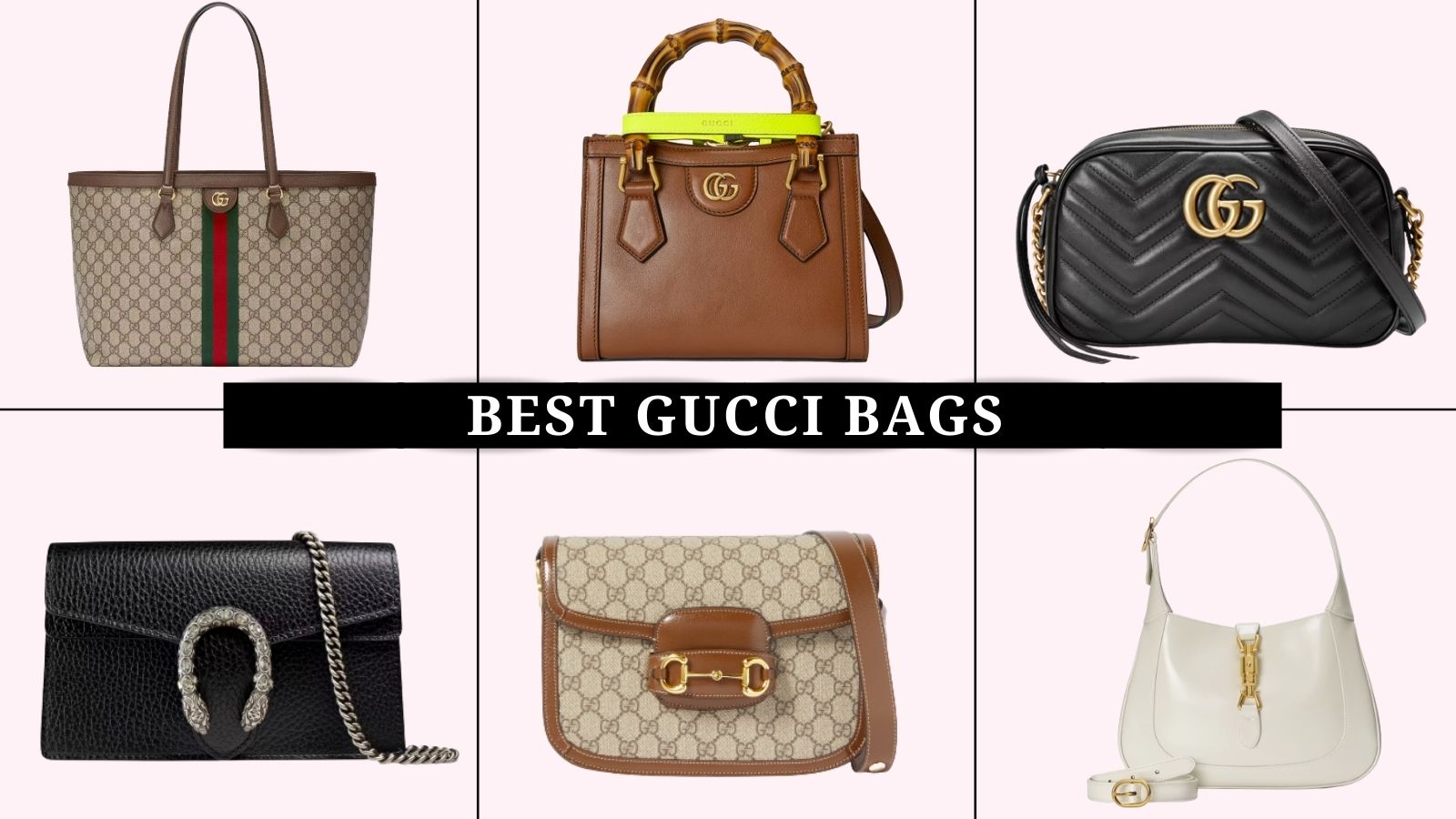 Best Gucci bags—including 1955 & 1961 | Woman & Home