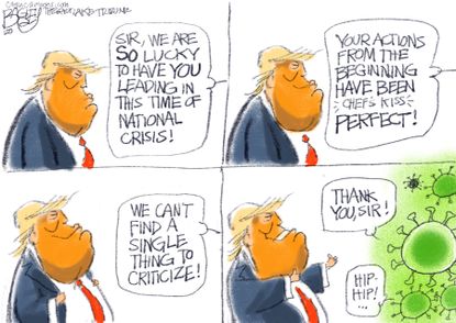 Political Cartoon U.S. Trump praised by coronavirus no agenda medical supplies
